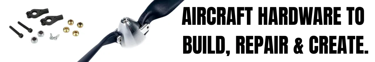 AIRCRAFT HARDWARE, PROPS & MORE